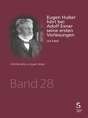 cover image of Eugen Huber hört bei Adolf Exner seine ersten Vorlesungen